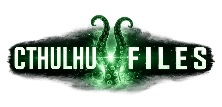 Cthulhu Files – Archiv zu Cthulhu Mythos, Lovecraft und unerklärlichen Fällen